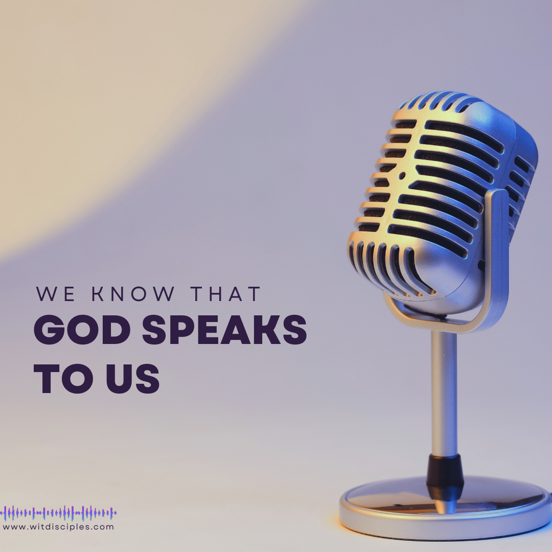 God speaks to us